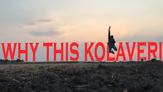 Why This Kolaveri Di || Rajinikanth | Pa Ranjith | Santhosh Narayanan | Dhanush|Semma Weightu