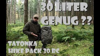 30 Liter Rucksack genug?? Tatonka Hike Pack