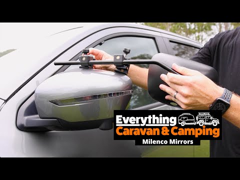 Milenco Mirrors: Your Towing Must-Have with Scotty Hillier & Charlie!