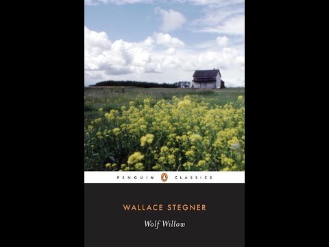 "Wolf Willow" By Wallace Stegner