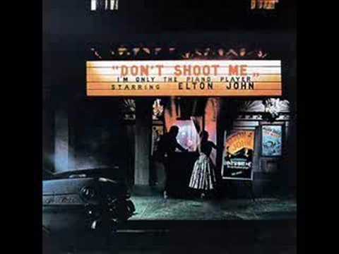 High Flying Bird - Elton John (Don't Shoot Me 10 of 10)