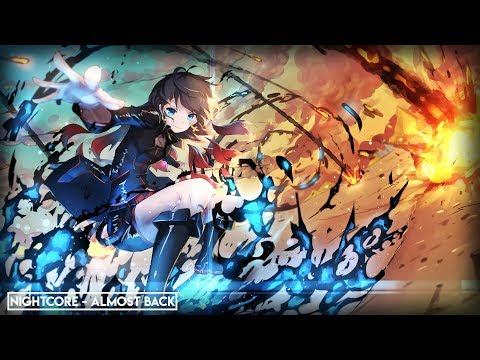 Nightcore - Almost Back [Kaskade,Phoebe Ryan,LöKii]