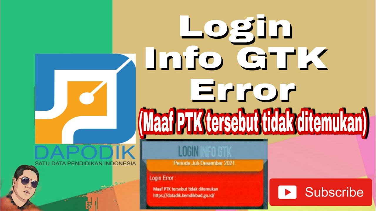 GTK Info Login Error Solution (Sorry, the PTK was not found) || Dapodik