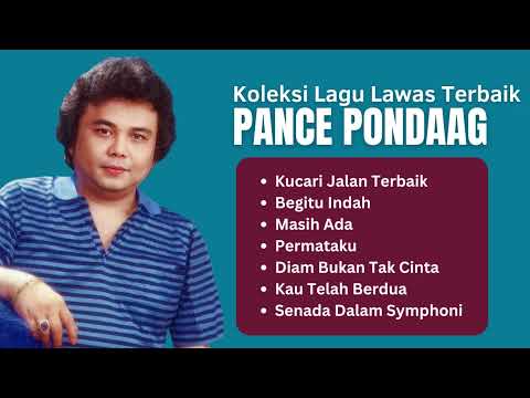Pance Pondaag Koleksi Lagu Lawas Terbaik | Lagu Pop Nostalgia Populer #pancepondaag
