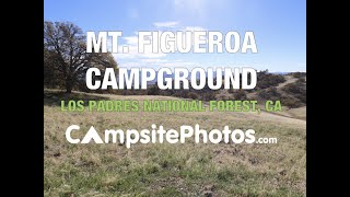 Mt  Figueroa Campground   Los Padres National Forest, CA
