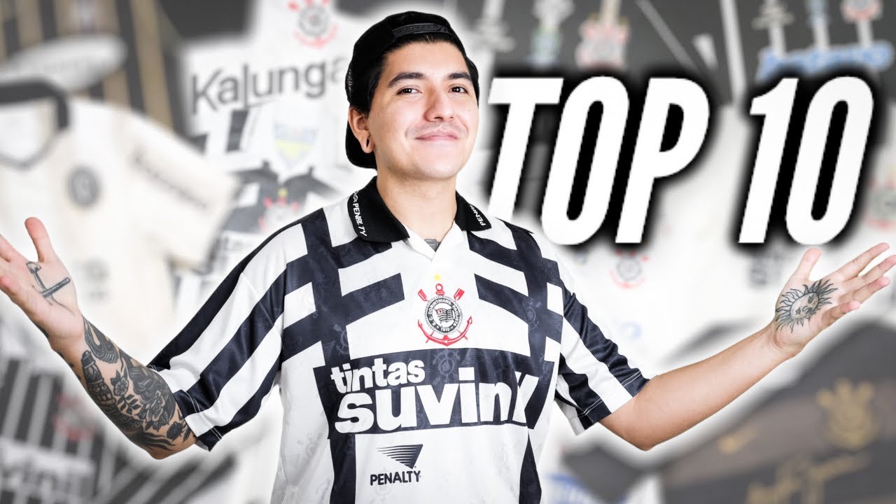 AS CAMISAS MAIS BONITAS DO CORINTHIANS - TOP 10