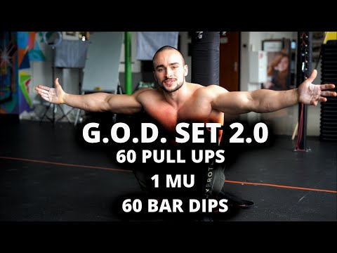 G.O.D. SET 2.0 - 60 PULL UPS - 1 MUSCLE UP - 60 BAR DIPS