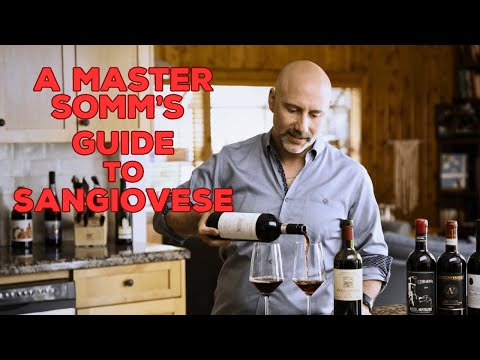 A Master Somm's Guide to Sangiovese