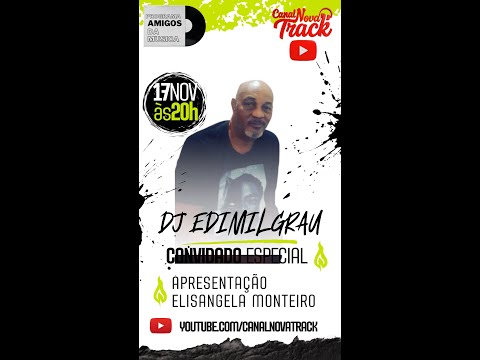 AMIGOS DA MUSICA DJS CONVIDADO  APRES. ELISANGELA