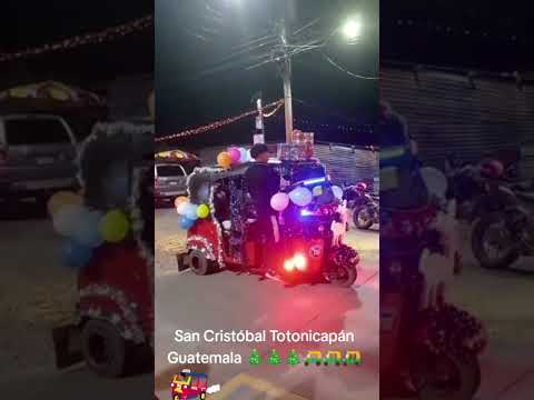 desfile navideño de Tuk tuk en san Cristóbal Totonicapán 🎄🛺🎄🛺🎄🛺