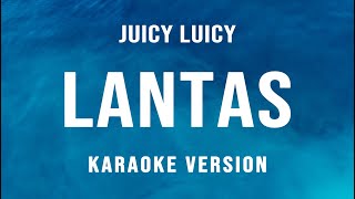 Download lagu Lantas - Juicy Luicy (Karaoke) mp3 Download lagu Lantas - Juicy Luicy (Karaoke) mp3
