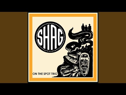 Shag (feat. Alan Evans)