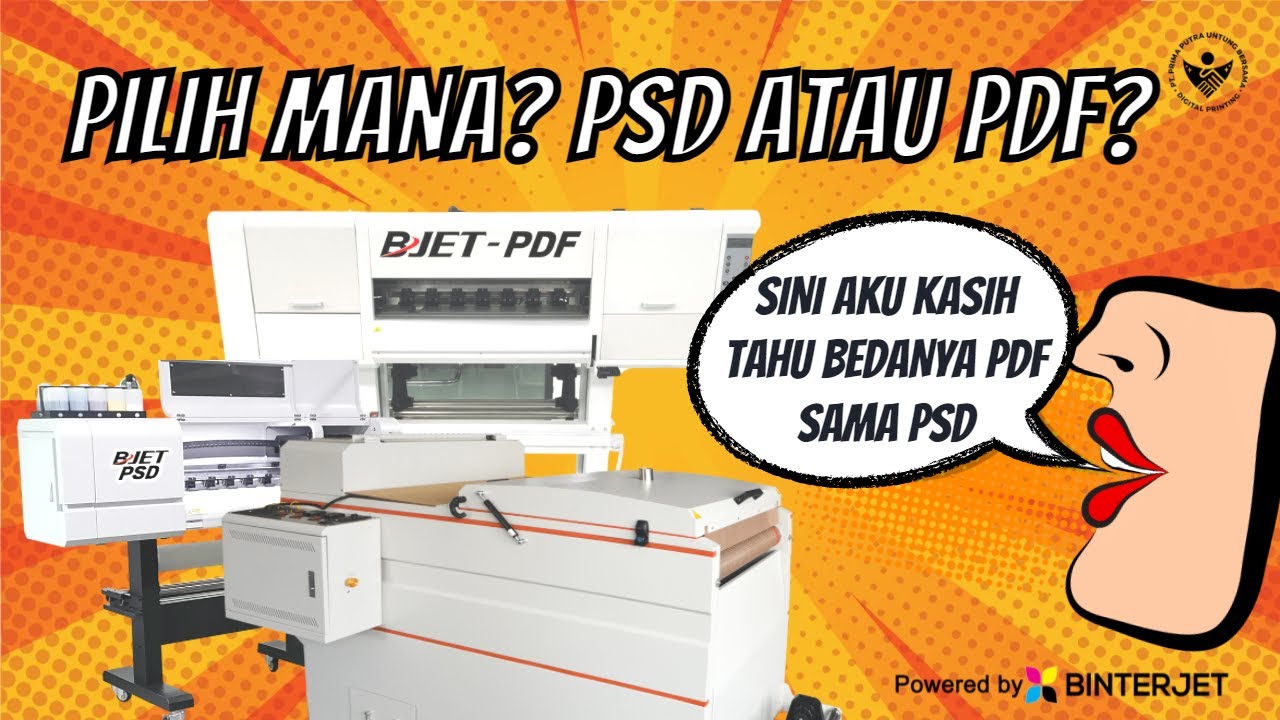 PILIH MANA PDF ATAU PSD?? YUK LIHAT PERBEDAAN DARI KEDUA MESIN INI