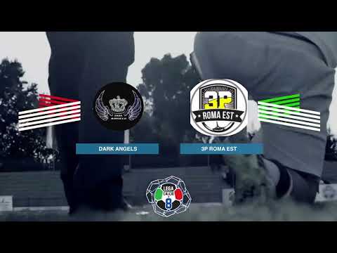 LEGACALCIO8 STAGIONE 21/22 SERIE A2: DARK ANGELS - 3P ROMA EST