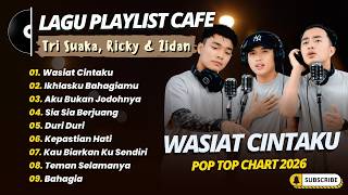 Download lagu Tri Suaka, Ricky & Zidan - WASIAT CINTAKU - IKHLASKU BAHAGIAMU || POP TRENDING 2026 mp3