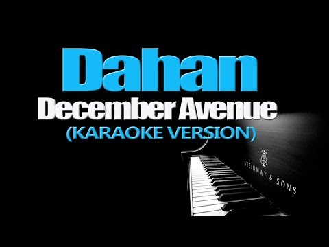 DAHAN - December Avenue (KARAOKE VERSION)