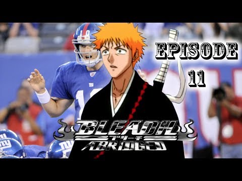 Omni Bleach Abridged 11   Knockin On Heavens Door