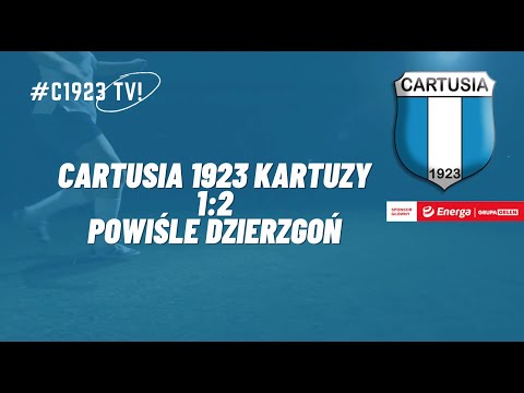 PO MECZU: Cartusia 1923 Kartuzy - Powiśle Dzierzgoń [2021.05.16]