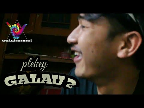 plekey-galau-2-osi-channelfilm-komedi