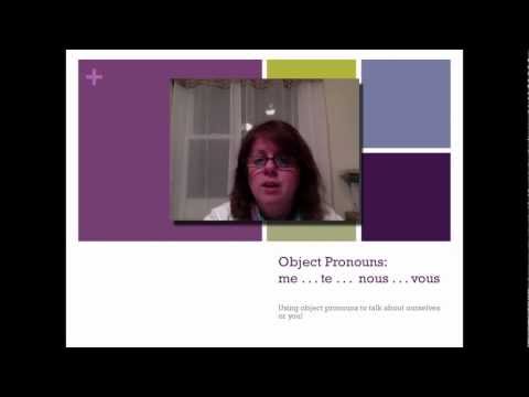 French Object Pronouns: Me Te Nous Vous