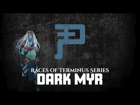 Pantheon Rise of the Fallen - Races of Terminus: Dark Myr