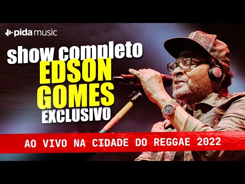 Edson Gomes - Ao Vivo em Salvador (SHOW COMPLETO)