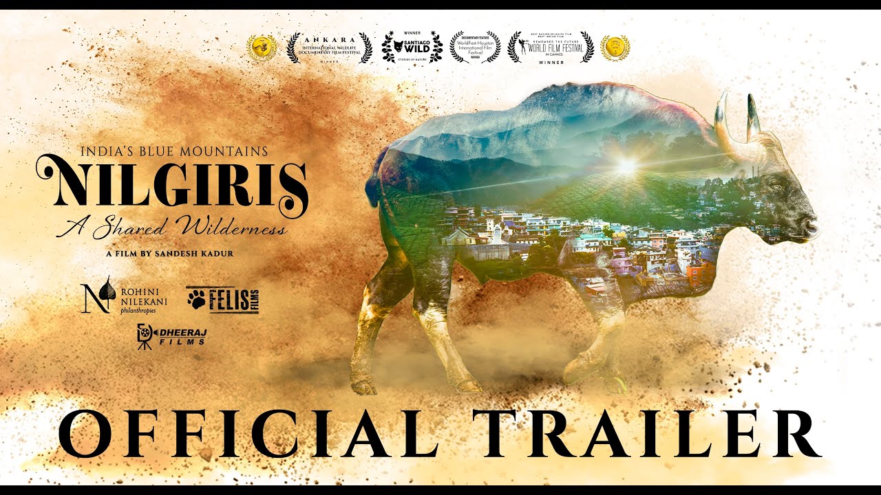 Nilgiris – A Shared Wilderness | Official Trailer