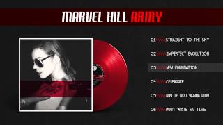 Marvel Hill - ARMY (Full Album - 2014)