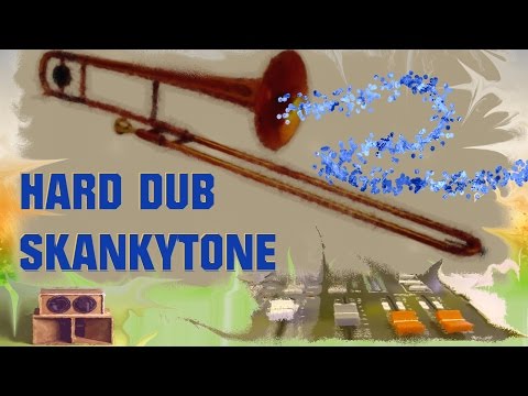 Hard dub - Skankytone