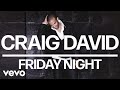 Craig David - Friday Night (Official Audio)