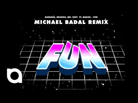 Kaskade - FUN - Michael Badal Remix