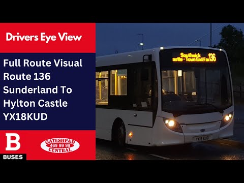 REDONE SERIES DEV: FULL ROUTE VISUAL | Nexus Bus Route 136 - Sunderland Circular | YX18KUD
