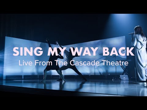 Thumbnail for Sing My Way Back video