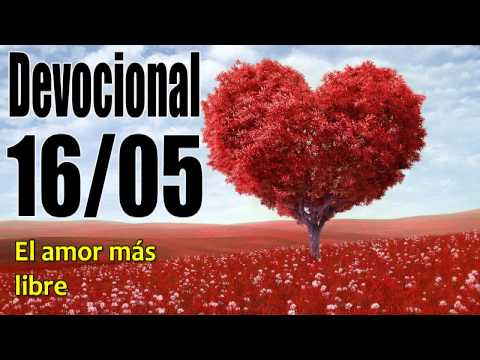 El amor más libre. Devocional John Piper Solid Joys 16/05