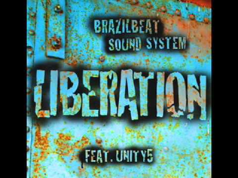 BRAZILBEAT SOUND SYSTEM - LIBERATION (LIVE MIX)