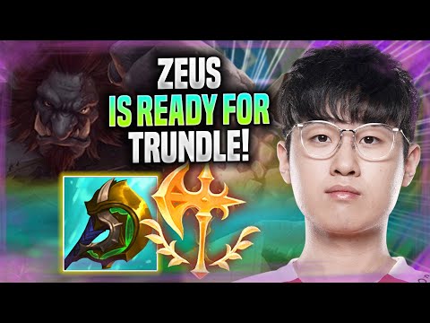 ZEUS IS READY FOR TRUNDLE! - T1 Zeus Plays Trundle TOP vs Sejuani! | Season 2022