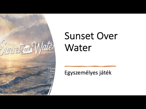 Sunset Over Water - Egyszemélyes játék - Robert SoloPlay