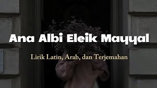 Download lagu Ana Albi Eleik Mayyal (cover)-Ela Purnama Sari mp3 Download lagu Ana Albi Eleik Mayyal (cover)-Ela Purnama Sari mp3