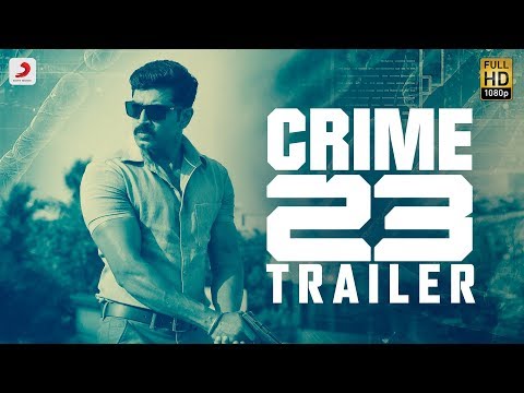 Crime 23 - Official Telugu Trailer | Arun Vijay | Arivazhagan | Vishal Chandrashekhar