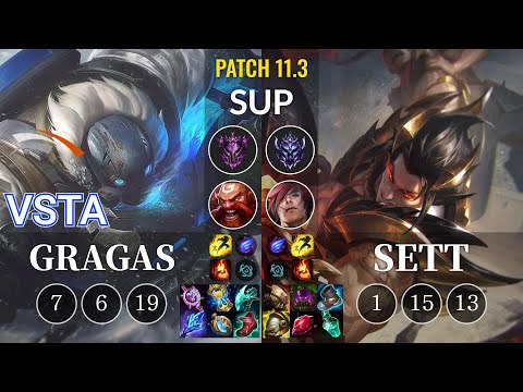 HLE Vsta Gragas vs Sett Sup - KR Patch 11.3