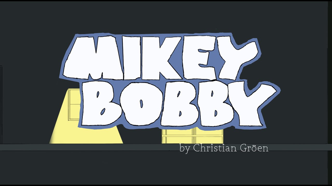MikeyBobby
