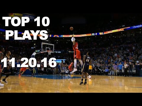 Top 10 NBA Plays: 11.20.16