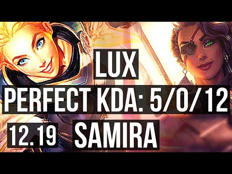 LUX & Senna vs SAMIRA & Leona (ADC) | 5/0/12, 1.8M mastery, 700+ games | EUW Challenger | 12.19