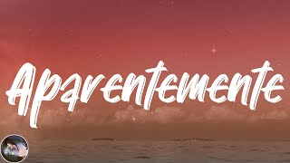 Yaga &amp; Mackie - Aparentemente (Lyrics)