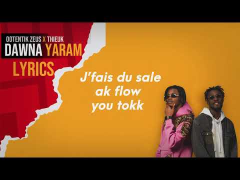 Oothentik Zeus "Dawna Yaram" Feat Thieuk