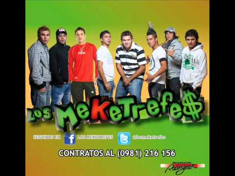 Los Meketrefes  - Vete Mami -  28/08/13 @AsuncionMusic