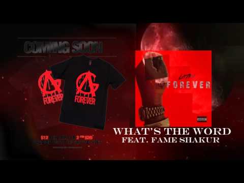 LaTre' - What's The Word ft. Fame Shakur