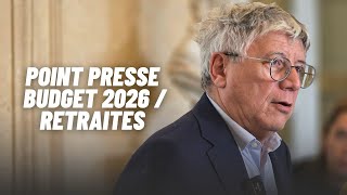 Budget 2026 / retraites : point presse d’étape nº2