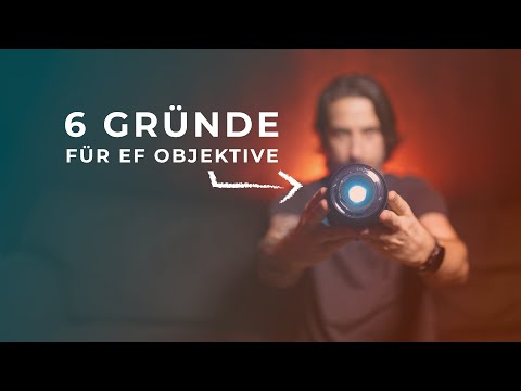 ⚜️ 6 Gründe für EF Objektive an EOS R Kameras