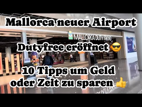 Flight from Mallorca ✈️ New shopping area 🛒 10 tips for a perfect flight 🔝 Aerial photos